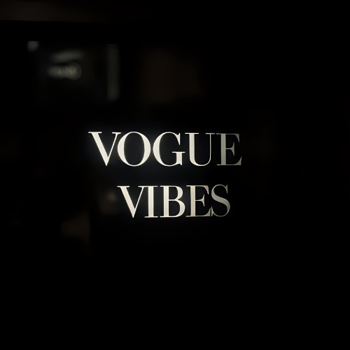 VOGUE & VIBES